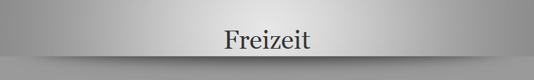 Freizeit